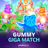 Gummy Giga Match at TG7772